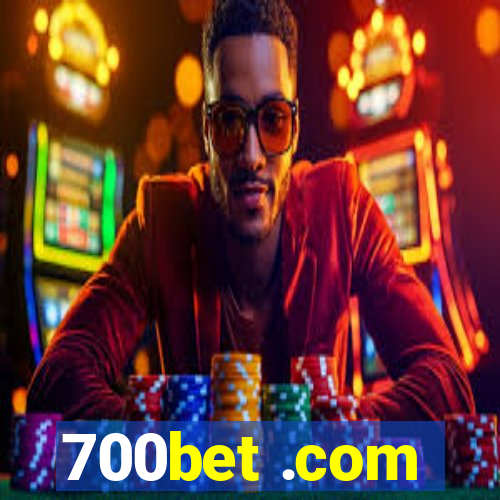 700bet .com